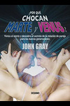 ¿POR QUÉ CHOCAN MARTE Y VENUS?